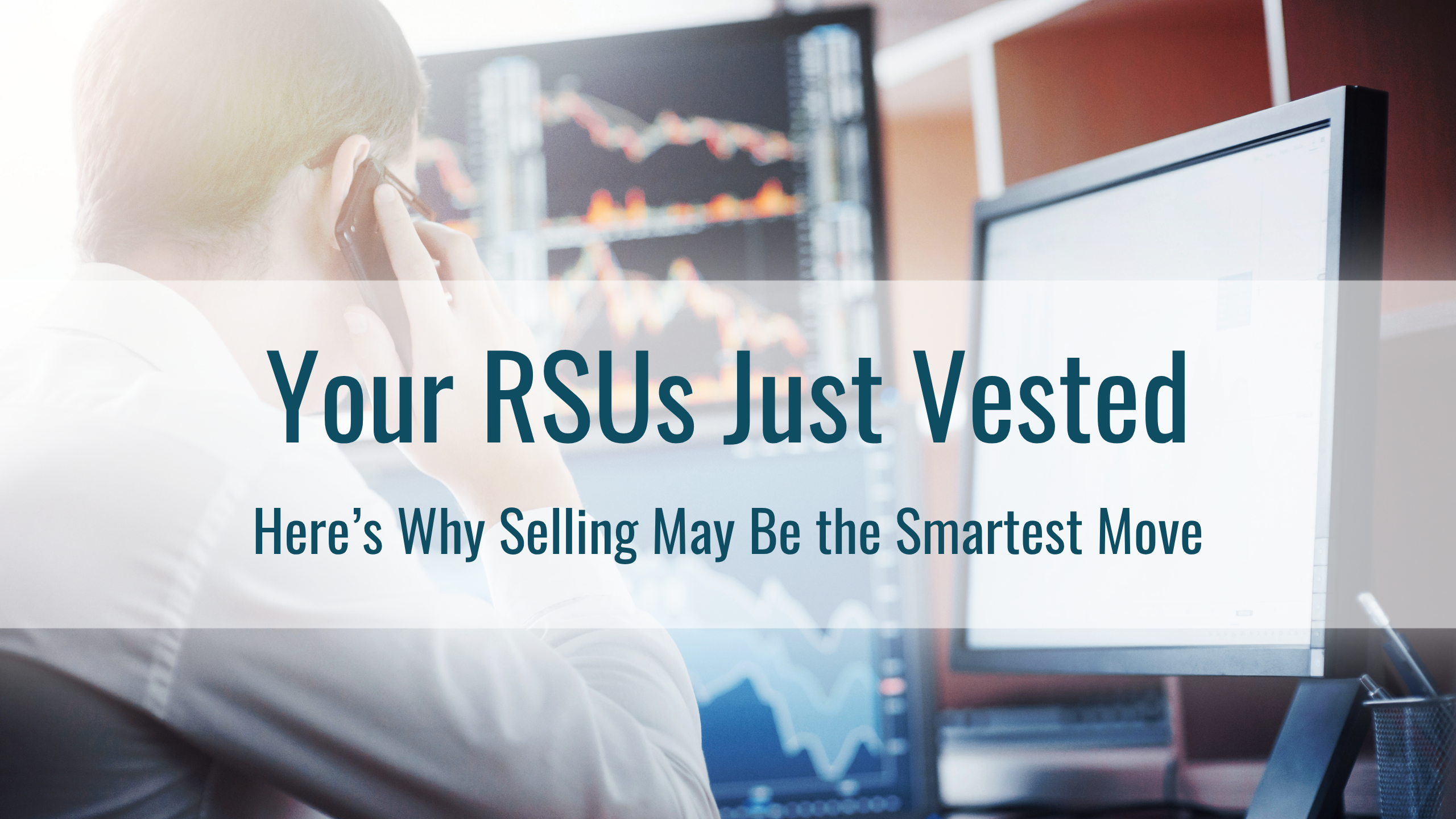 Your RSUs Just Vested - Here's Why Selling May Be the Smartest Move ...